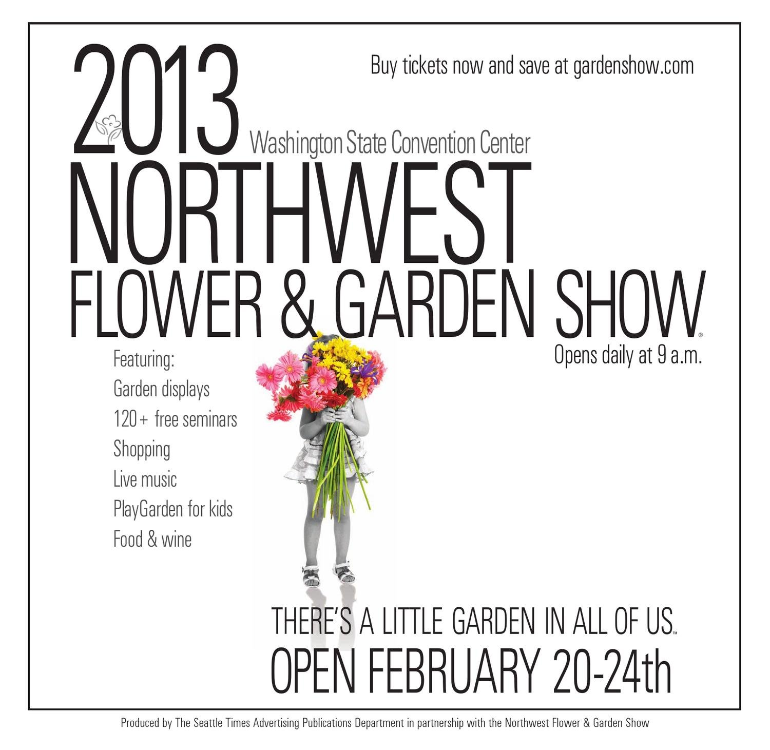2013 northwest flower & garden show - program by o'loughlin trade