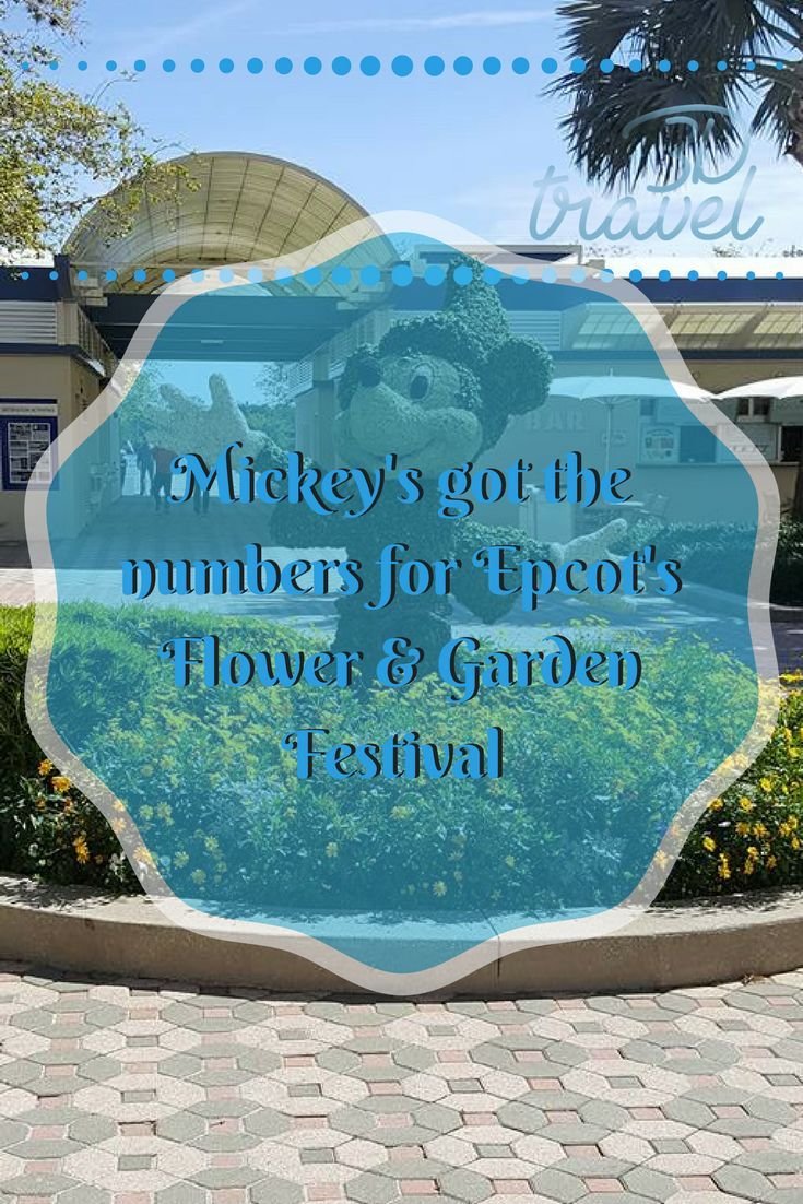 epcot's flower & garden festival - by the numbers! in 2019 | walt