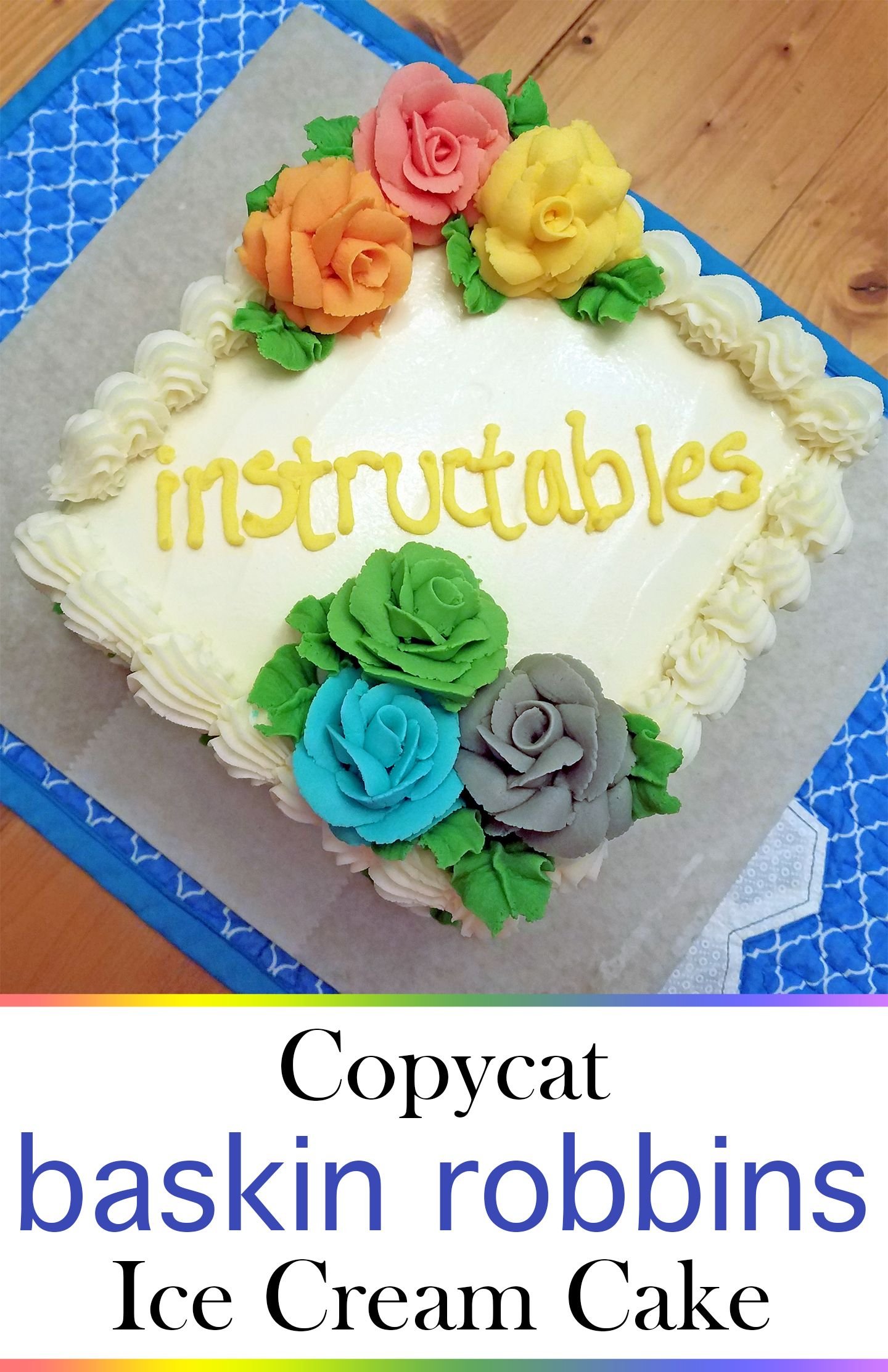 copycat baskin robbins ice cream cake | frozen treats | ice cream