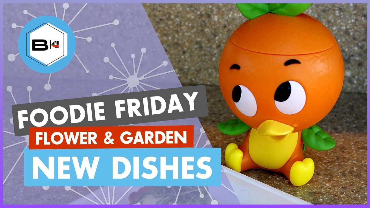 best new dishes at the 2019 epcot flower & garden festival